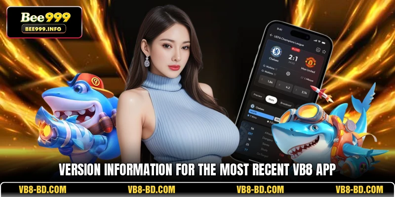 Version information for the most recent VB8 app