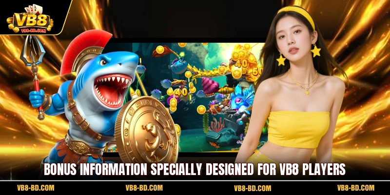 Bonus information specially designed for VB8 players