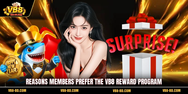 Reasons Members Prefer the VB8 Reward Program